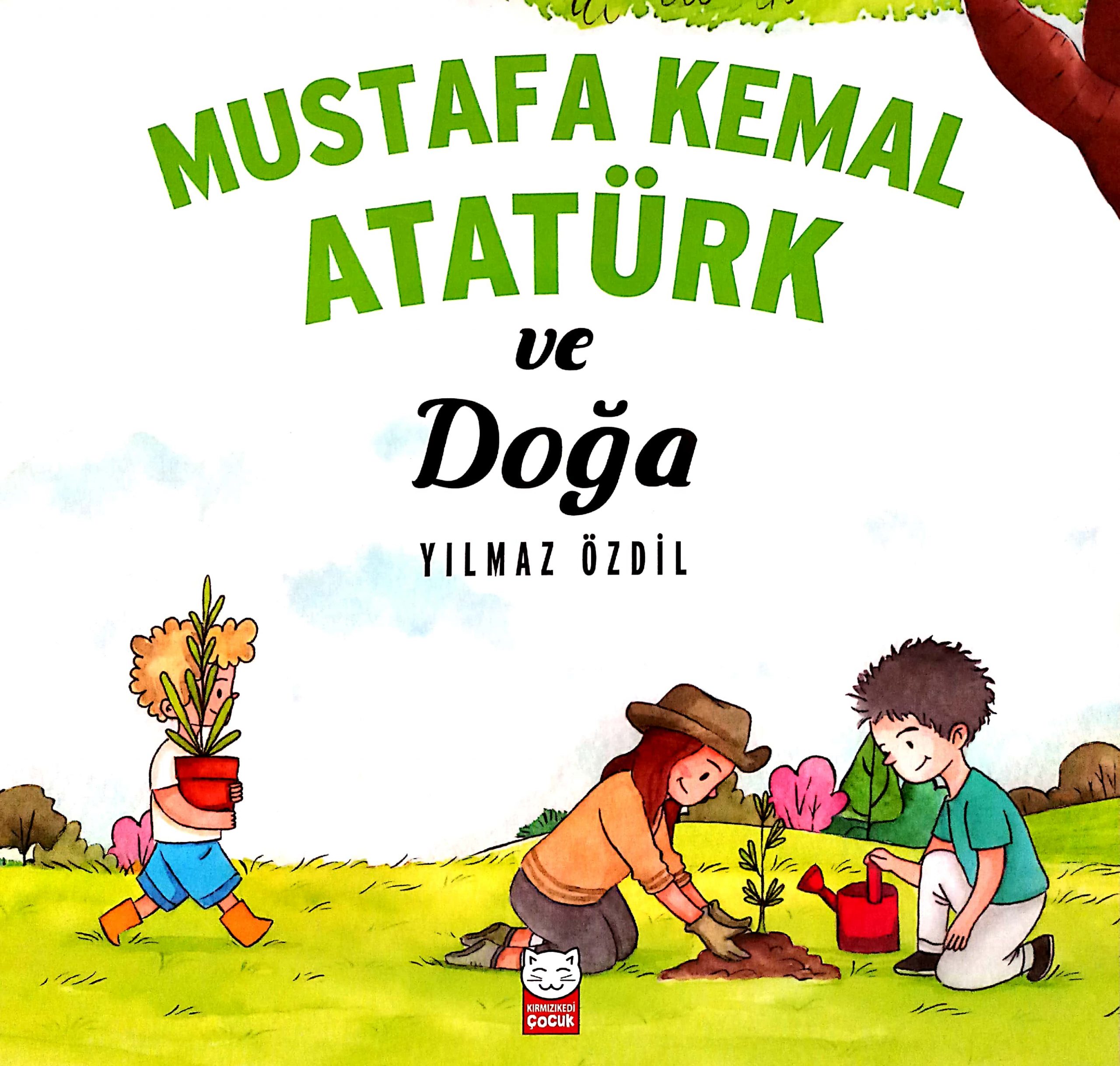 Mustafa Kemal Atatürk ve Doğa, Yılmaz Özdil, Dinle